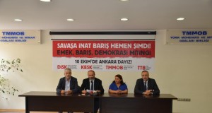 “SAVAŞA İNAT, BARIŞ HEMEN ŞİMDİ!” DEMEK İÇİN 10 EKİM’DE ANKARA’DA EMEK, BARIŞ, DEMOKRASİ MİTİNGİ’NDEYİZ!
