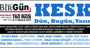 “20. Kuruluş Yıl Dönümünde KESK” Yazı Dizisi Birgün Gazetesinde Başlıyor
