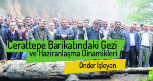 Cerattepe’deki Gezi ve Haziranlaşma Dinamikleri – Önder İşleyen
