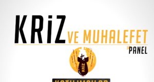 Haziran’dan Kriz ve Muhalefet Paneli