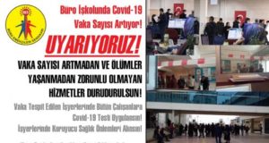 BES: “Uyarıyoruz! Vaka Sayısı Artmadan ve Ölümler Yaşanmadan Zorunlu Olmayan Hizmetler Durdurulsun!”