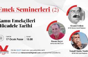 Emek Söyleşileri (2): Kamu Emekçileri Mücadele Tarihi