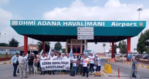Birleşik Taşımacılık Çalışanları Sendikası, “Adana Havalimanı Ranta Teslim Edilemez”
