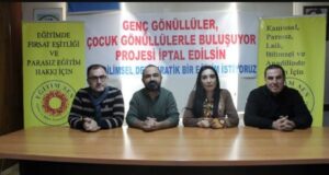 Eğitim Sen Adana Şubesi; “Genç Gönüller, Çocuk Gönüllerle Buluşuyor Projesi” Kabul Edilemez