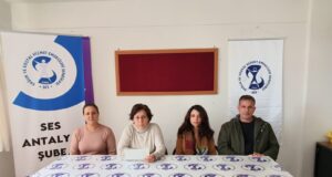 SES Antalya Şubesi:Yaşanan Her Doğal Olay Felakete Dönüşüyor!