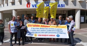 BES Antalya; Vergide Adalet, Sorunlarımıza Çözüm İstiyoruz