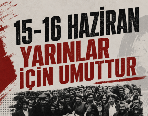 15-16 Haziran Yarınlar İçin Umuttur